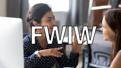 What Does “FWIW” Mean, and How Do You Use It?